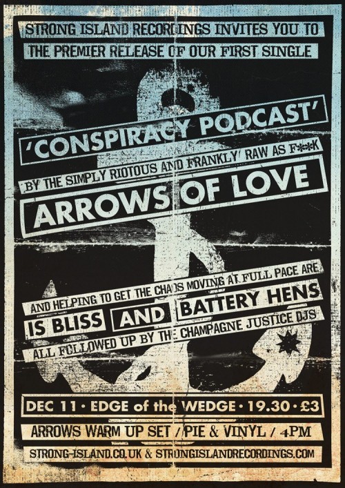 Strong Island Recordings Presents Arrows of Love 'Conspiracy Podcast' Single Release Event