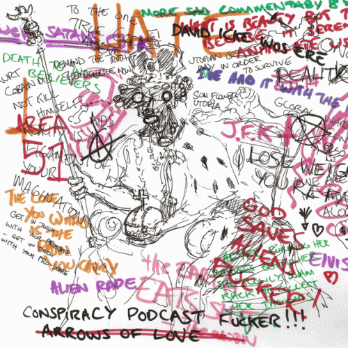 'Conspiracy Podcast' by Arrows of Love Artwork