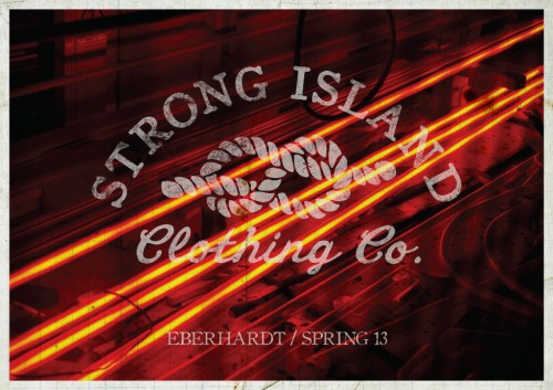 Strong Island Clothing Co. Collections - Spring 2013 - Eberhardt (1)